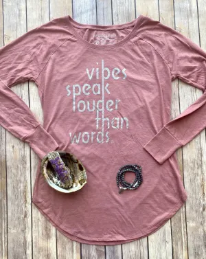 Last Ones! Vibes Speak Louder Tunic